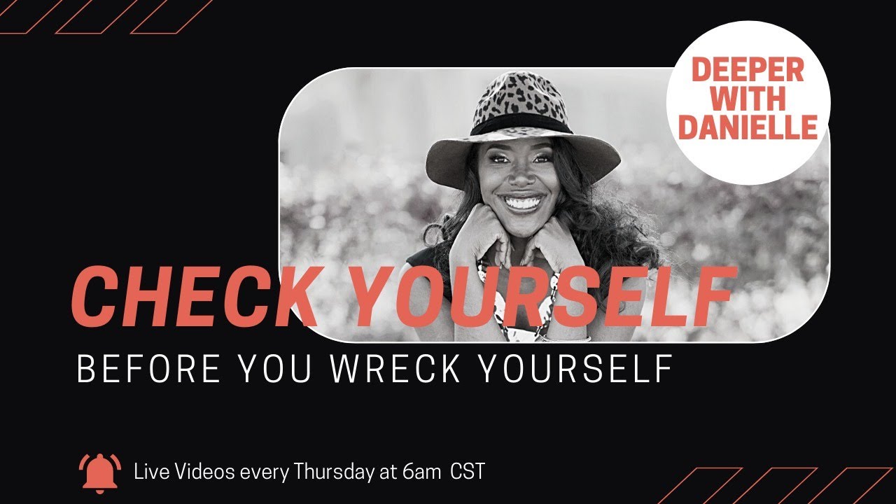 Check Yourself Before You Wreck Yourself