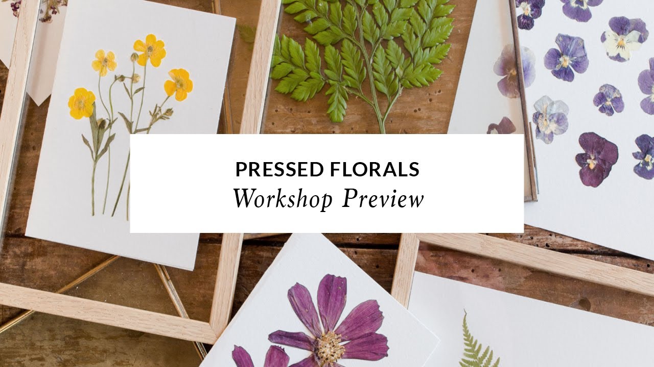 Pressed Florals Workshop