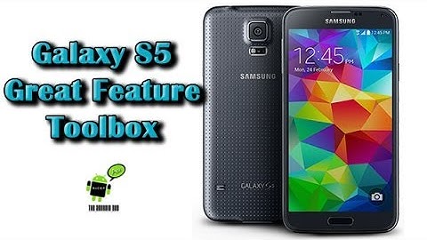 Favorite New Features on the Galaxy S5 - Toolbox