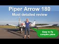 Piper Arrow 180 Most detailed review with flight over 11,000ft | Easy to fly Complex airplane