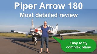 Piper Arrow 180 Most detailed review with flight over 11,000ft | Easy to fly Complex airplane