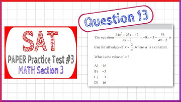 Question 13 from SAT Paper Practice Test 3, Section 3