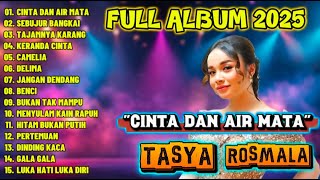 Download Lagu TASYA ROSMALA -CINTA DAN AIR MATA // SEBUJUR BANGKAI ||FULL ALBUM 2025 MP3 Download Lagu TASYA ROSMALA -CINTA DAN AIR MATA // SEBUJUR BANGKAI ||FULL ALBUM 2025 MP3