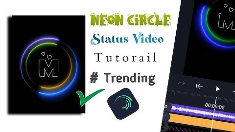 How to Make Neon circle Name status | status video kaise banaye | nmtechnical