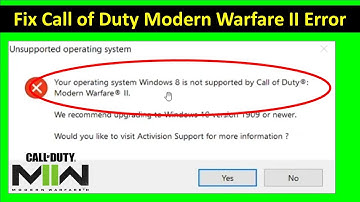How to Fix Your Operating System Windows 8 is not supported Error in Call of Duty Modern Warfare 2