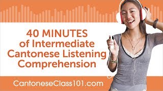 40 Minutes of Intermediate Cantonese Listening Comprehension screenshot 5