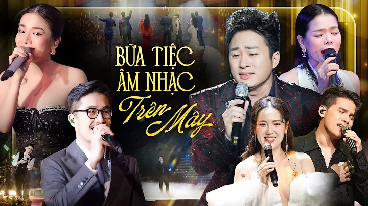 CỰC ĐÃ TAI Với BỮA TIỆC ÂM NHẠC TRÊN MÂY | Tùng Dương, Lệ Quyên, Quốc Thiên, Vũ., Lâm Bảo Ngọc Live