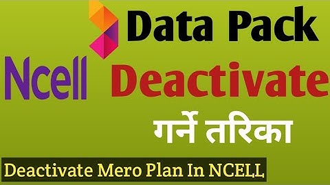 How To Deactivate Ncell  Data Pack / Ncell काे Data Pack Deactivate गर्ने तरिका #datapack#Deactivate