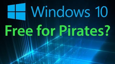 Windows 10 free upgrade and clean install for pirates