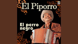 Video thumbnail of "Eulalio "El Piporro" González - El Perro Negro"