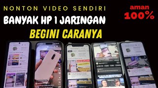 cara aman nonton channel sendiri pakai banyak hp dengan 1 jaringan selular || oplos video