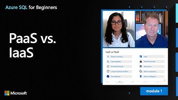 PaaS vs. IaaS | Azure SQL for beginners (Ep. 5)