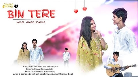 BIN TERE ( jeena paunga main ) 💔 [Official music video ]