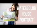 Watercolor house portraits  process  motivation and inspiration