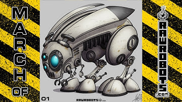 MARCH OF RAW ROBOTS!  Nr 01 BeeBunnyBot