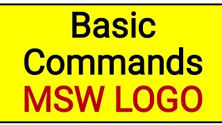 Basic Commands in LOGO.