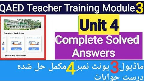 Unit 4 | Module 3 | EaSTE Training | Qaed App | Easy Learning