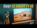 Haier 55 SMART TV BX обзор. Оптимальный Смарт ТВ 2020 года