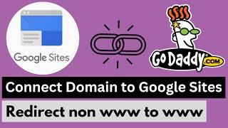 How to connect your domain to Google Sites and Redirect non www to www