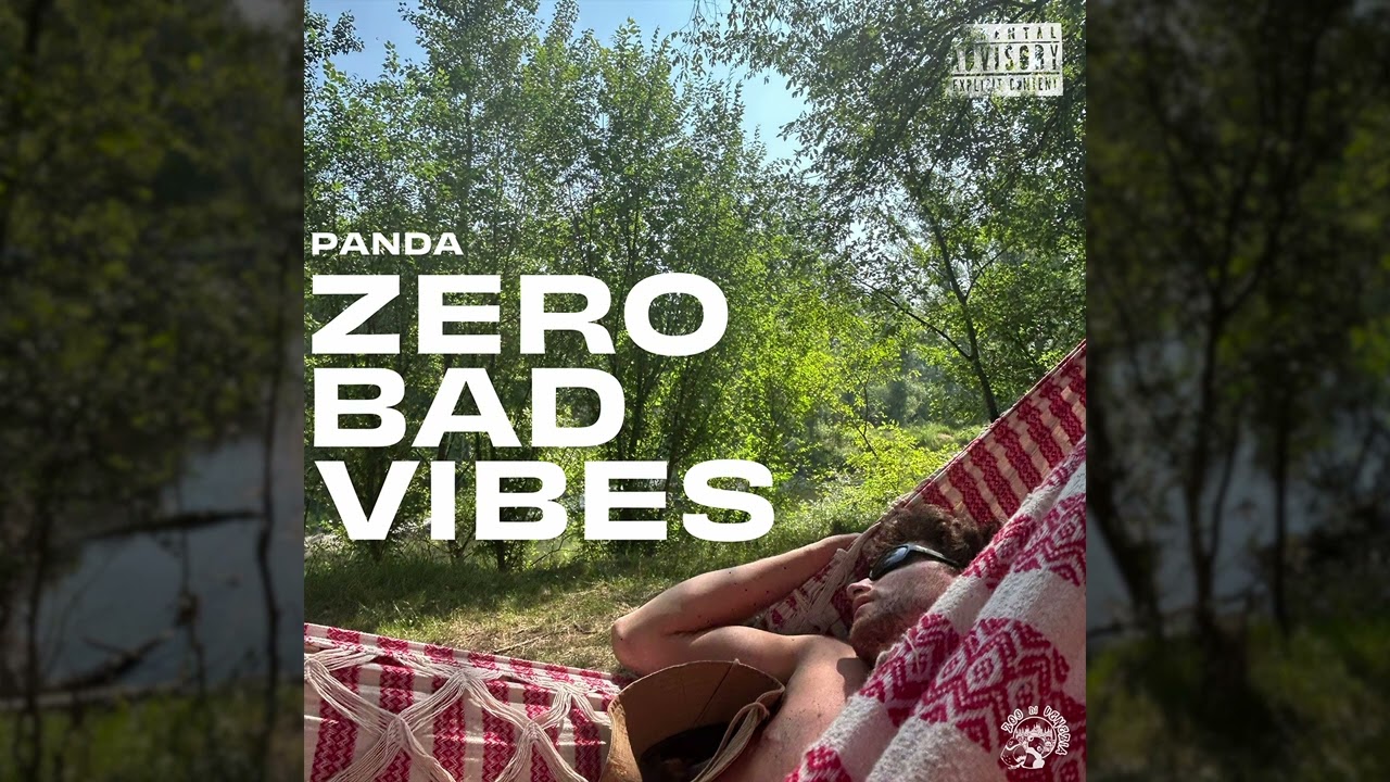 Panda ZDV - Zero Bad Vibes (FULL ALBUM)