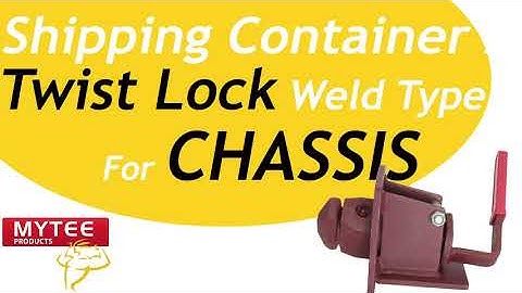 Shipping Container Manual Twist Lock Weld Type for Chassis