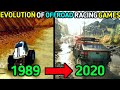 Evolution Of Off road Racing Games|EVOLUTION OF GAMES|1988-2020| - Evolution Of Off road Racing Games|EVOLUTION OF GAMES|1988-2020|