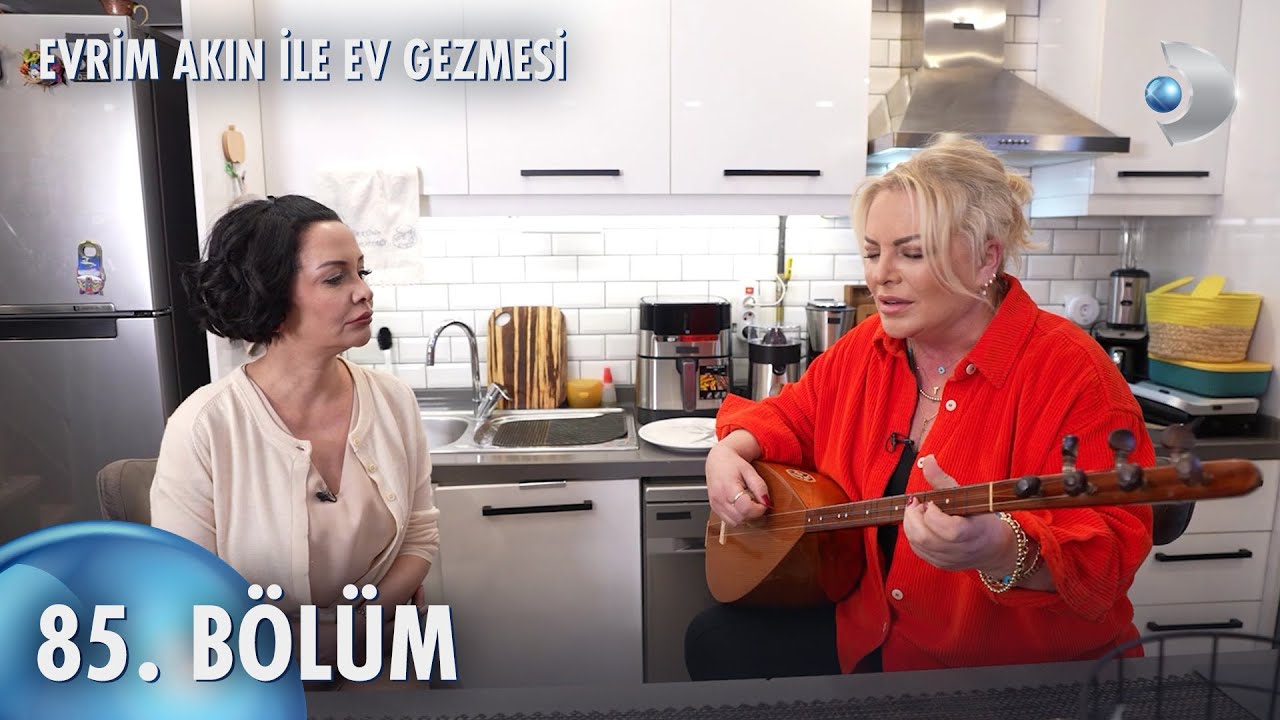 Evrim Akın ile Ev Gezmesi 85. Bölüm | Full Bölüm | Türkü