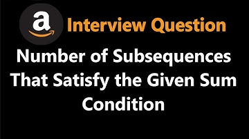 Leetcode 1498 - Number of Subsequences That Satisfy the Given Sum Condition - Python