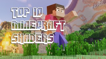 TOP 10 Minecraft Shaders! (1.16.5)