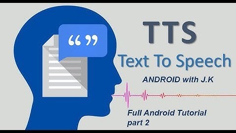 Text to Speech part-2   Android Studio Tutorial