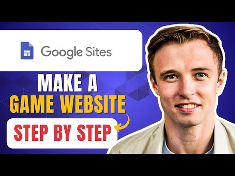 How To Make A Game Website On Google Sites (2026) Step By Step Tutorial