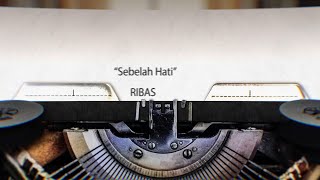 Ribas - Sebelah Hati (Remastered HQ Audio)