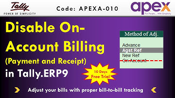 Disable On Account Billing ( Payment & Receipt ) In Tally.ERP 9 | By Apex Tally Solutions.