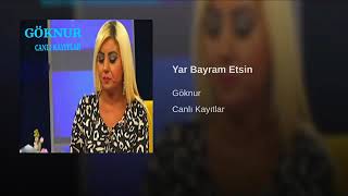 Göknur  Karadağ  - Yar Bayram Etsin - Sevilen Türküler - Canlı Tv Kaydı