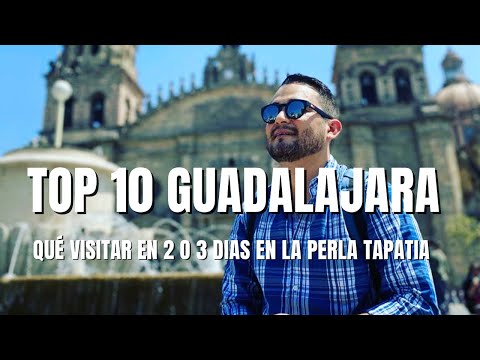 Video: 9 Las mejores cosas para hacer en Guadalajara, México