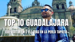 ¡TOP 10 GUADALAJARA! 10 cosas que hacer en el CENTRO HISTÓRICO de la ciudad | Guadalajara Jalisco