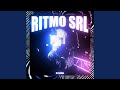 Ritmo srl slowed