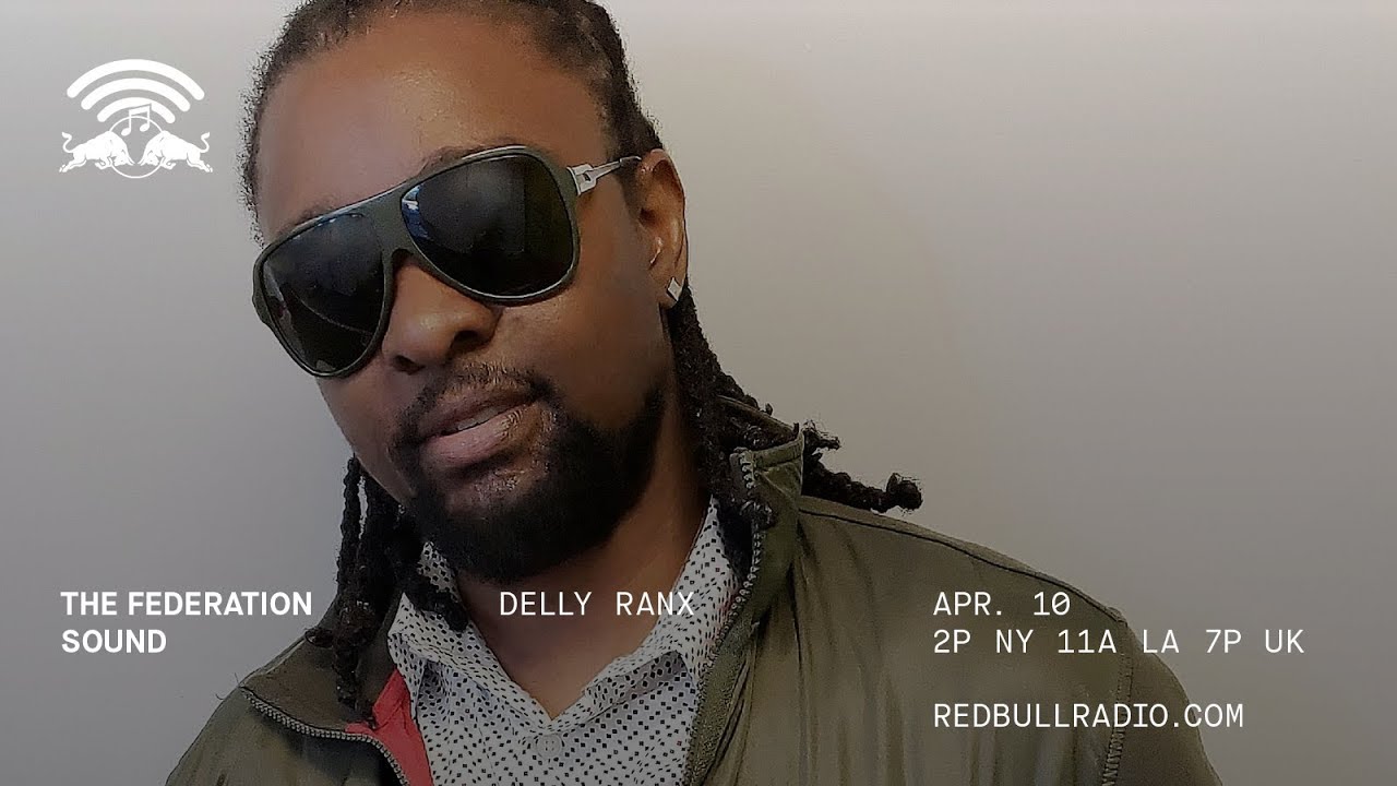 Delly Ranx & Max Glazer on Red Bull Radio 4/10/19 - The Federation Sound