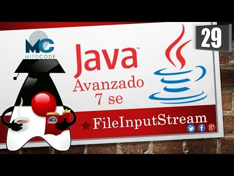 Advanced Java 7 SE Tutorial - 29 FileInputStream