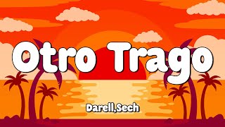 Sech - Otro Trago ft. Darell (Letra/Lyrics) 🎵