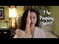 The Peeping Spirit  | Haunted Job Update