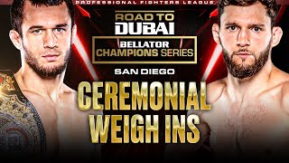 Bellator Champions Series San Diego - Ceremonial Weigh Ins