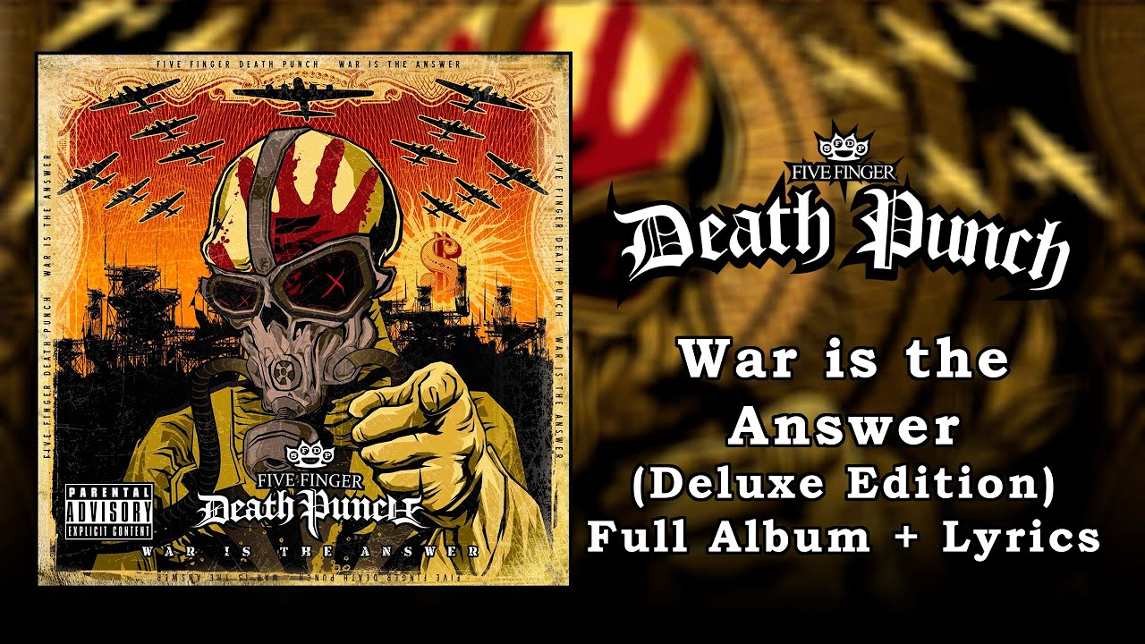 Five Finger Death Punch Albums Free Mp3 Download Five Finger Death Punch War Is The Answer Album Cover