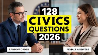 128 USCIS Civics Questions for U.S. Citizenship Interview 2026–Random Order & Full Answers-Repeated