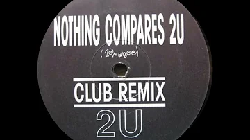 2U - Nothing Compares 2U (Club Mix) HQ Audio