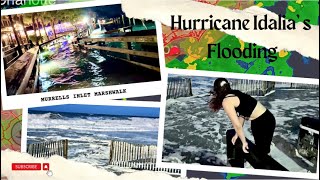 Hurricane Idalia ? Tidal Surge & Flooding in Myrtle Beach & Murrells Inlet, SC idali hurricane