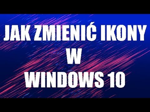 Wideo: Jak Zmienić Wygląd Ikon