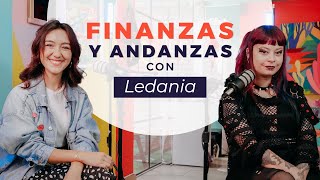 Las FINANZAS importan así seas ARTISTA con Ledania 🎨👩🏻‍🎨 - Finanzas y Andanzas by Karem Suarez 1,323 views 2 months ago 50 minutes