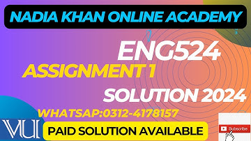 eng524 assignment 1 solution 2024/ Eng524 Assignment 1 Solution 2024 By Nadia Khan Online Academy