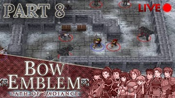Fire Emblem: Path of Radiance :: Bow Emblem :: Part 8